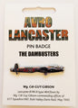 WW2 World War Two Lancaster Bomber Dambuster Aircraft  3D Effect Pin Lapel Badge